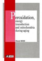 Peroxidation, Energy Transduction and Mitochondria During Aging