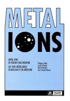 Metal Ions in Biology and Medicine