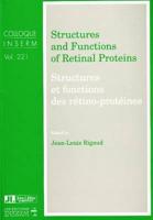 Structures & Functions of Retinal Proteins