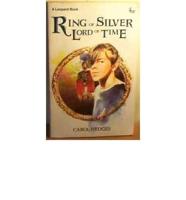 Ring of Silver, Lord of Time