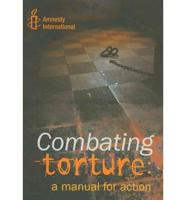 Combating Torture