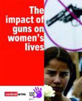 The Impact of Guns on Women's Lives