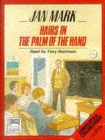 Hairs in the Palm of the Hand. Complete & Unabridged