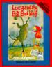 Lucy and the Big Bad Wolf. Complete & Unabridged