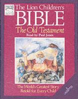 The Lion Children's Bible. The Old Testament