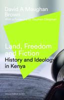 Land, Freedom and Fiction