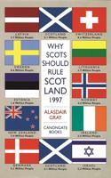 Why Scots Should Rule Scotland, 1997