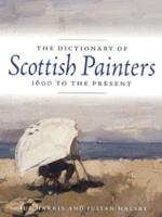 The Dictionary of Scottish Painters
