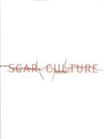 Scar Culture