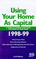 Using Your Home as Capital, 1998-99