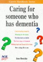 Caring for Someone Who Has Dementia