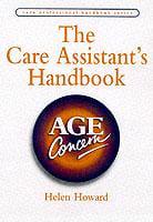 The Care Assistant's Handbook