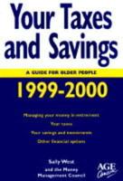 Your Taxes and Savings 1999-2000