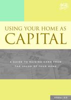 Using Your Home as Capital, 2004-05