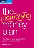 The Complete Money Plan