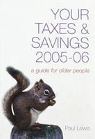 Your Taxes & Savings, 2005-06