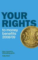 Your Rights to Money Benefits 2008/09