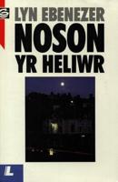 Noson Yr Heliwr
