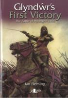 GlyndÒwr's First Victory