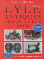 Lyle Antiques Price Guide 2001
