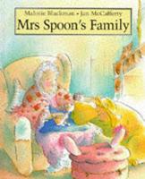 Mrs Spoon's Family