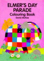 Elmer's Day Parade Colouring Book