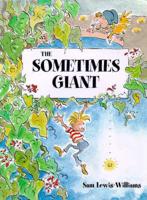 The Sometimes Giant