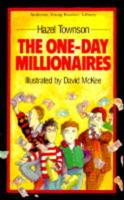 The One-Day Millionaires