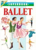 The Superbook of Ballet