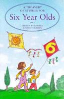 A Treasury of Stories for Six Year Olds