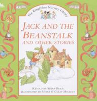 Jack and the Beanstalk and Other Stories