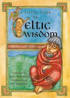 A Little Book of Celtic Wisdom