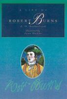 A Life of Robert Burns