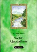 A Little Book of Welsh Quotations