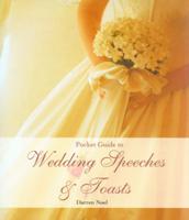 Pocket Guide to Wedding Speeches & Toasts