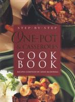 One-Pot & Casseroles Cookbook