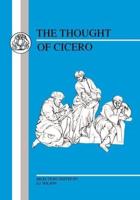 Thought of Cicero: Philosophical Selections