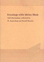Evenings With Idries Shah