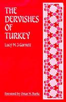The Dervishes of Turkey