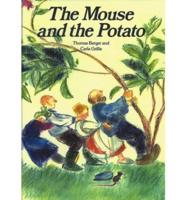 The Mouse and the Potato