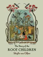 The Story of the Root-Children