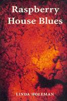 Raspberry House Blues