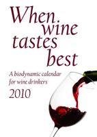 When Wine Tastes Best 2010