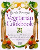Sarah Brown's Vegetarian Cookery