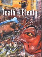 Death and Plenty