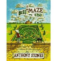 Bill and the Maze at Grimley Grange