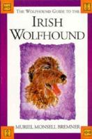 Wolfhound Guide to the Irish Wolfhound