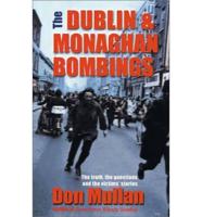 The Dublin and Monaghan Bombings