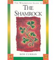 The Wolfhound Guide to the Shamrock