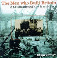 The Men Who Built Britain